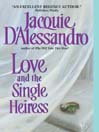 Cover image for Love and the Single Heiress